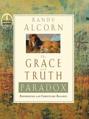 The Grace and Truth Paradox - Audiobook